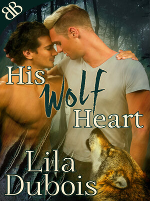 cover image of His Wolf Heart